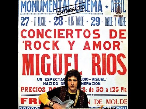 MIGUEL RIOS . CANTARES . CONCIERTOS DE ROCK Y AMOR . DIRECTO